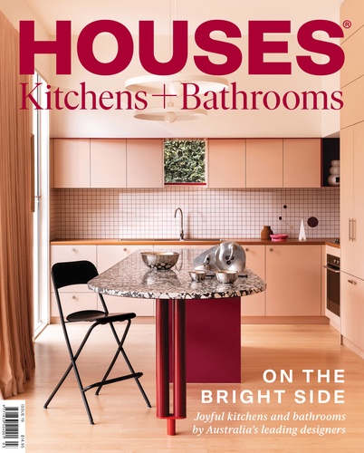 Houses Kitchens+Bathrooms Magazine