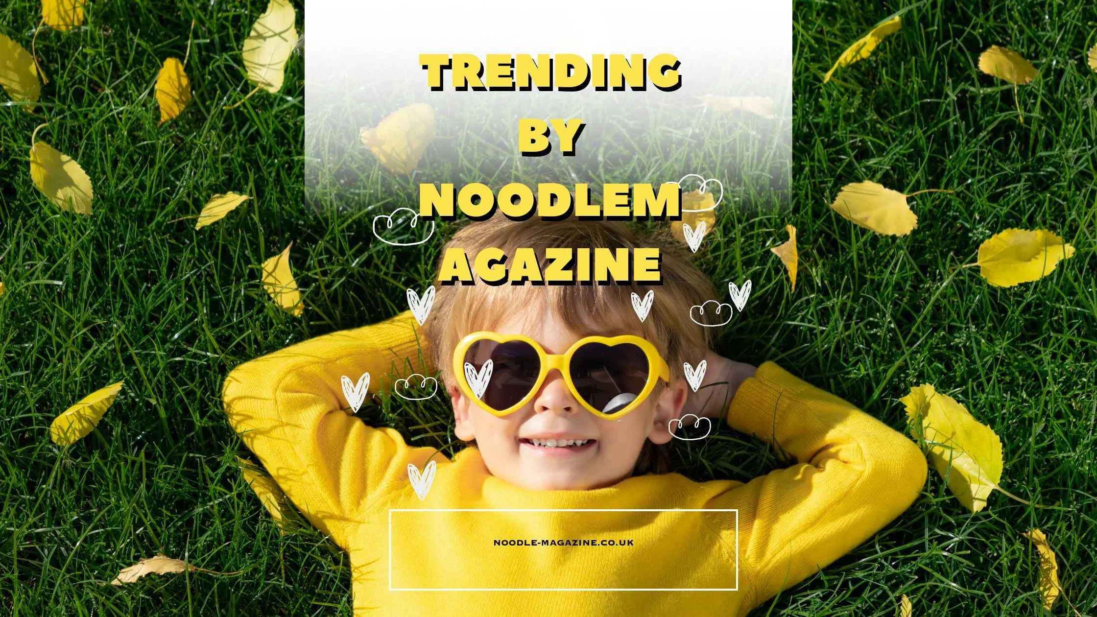 Trending By Noodlemagazine Banner