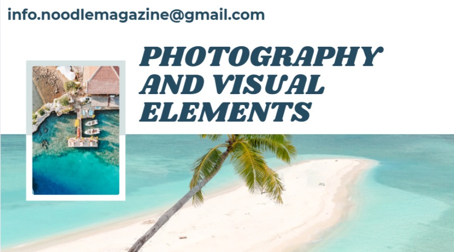 Photography and Visual Elements