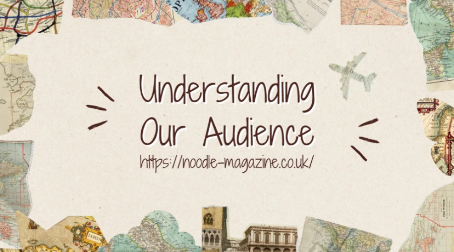 Understanding Our Audience