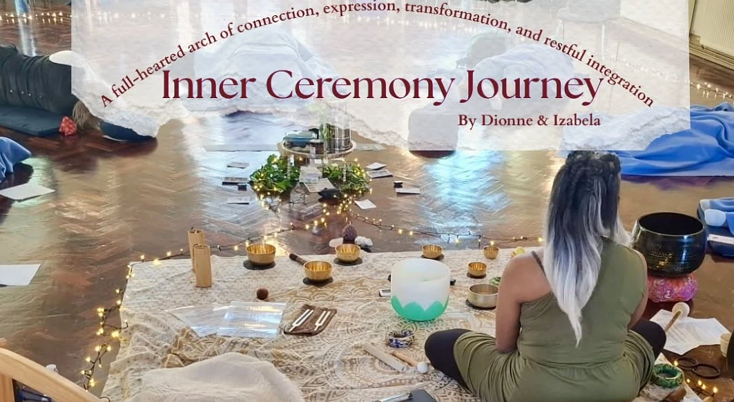 Inner Ceremony Journey Moseley