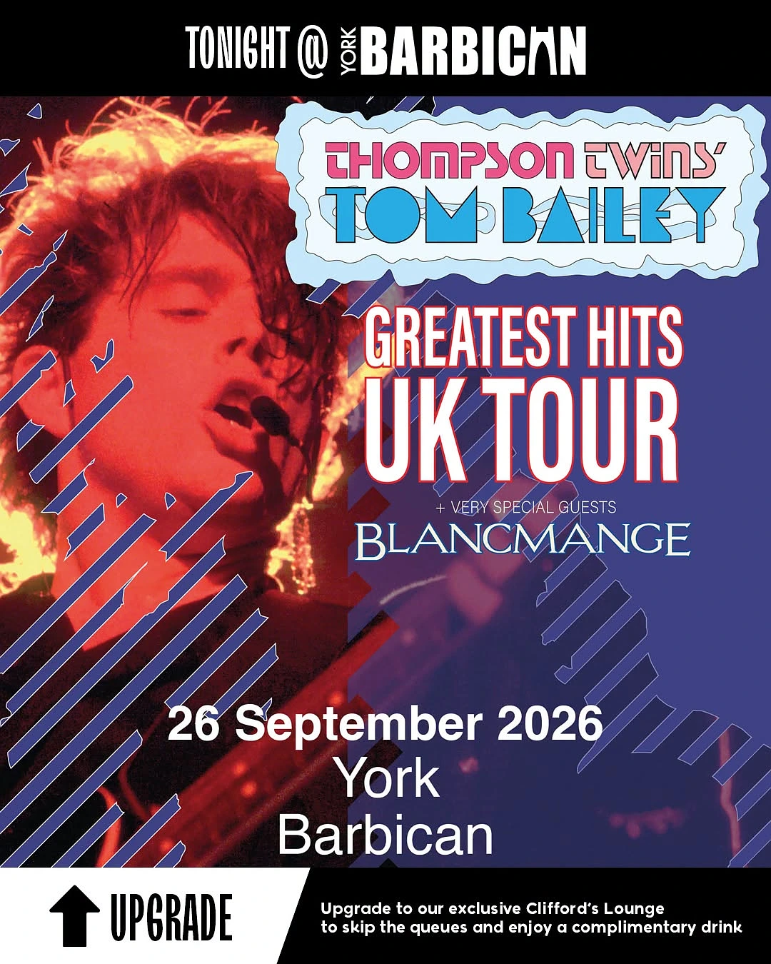 Thompson Twins' Tom Bailey Is at York Barbican Tonight